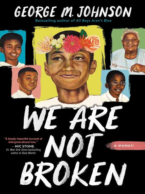 Title details for We Are Not Broken by George M Johnson - Wait list